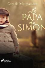 Le Papa de Simon af Guy de Maupassant