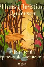 « Le Chemin épineux de l'honneur » af Hans Christian Andersen