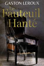 Le Fauteuil Hanté
