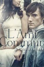 L'Ami Commun af Charles Dickens