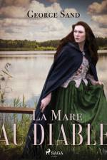 La Mare au Diable af George Sand
