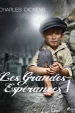 Les Grandes Espérances I af Charles Dickens