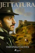 Jettatura af Theophile Gautier