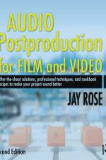 Audio Postproduction for Film and Video af Jay Rose