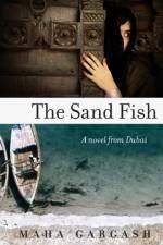 The Sand Fish af Maha Gargash