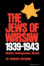 The Jews of Warsaw, 1939-1943 af Yisrael Gutman