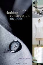 Industry Clothing Construction Methods af Mary Ruth Shields