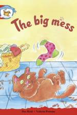 Literacy Edition Storyworlds Stage 1, Animal World, The Big Mess