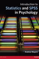 Introduction to Statistics and SPSS in Psychology af Andrew Mayers