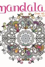 My Art Book to Colour: Mandalas