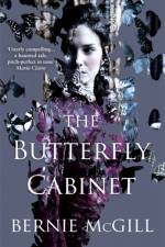 The Butterfly Cabinet af Bernie McGill