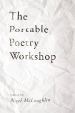 The Portable Poetry Workshop af Nigel (University of Gloucestershire McLoughlin