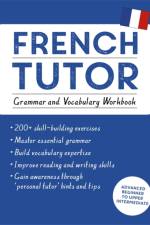 French Tutor: Grammar and Vocabulary Workbook (Learn French with Teach Yourself) af Julie Cracco