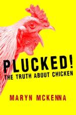 Plucked! af Maryn McKenna