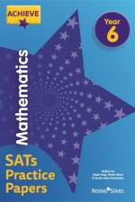 Achieve Mathematics SATs Practice Papers Year 6 af Steph King