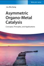 Asymmetric Organo-Metal Catalysis af Liu-Zhu Gong