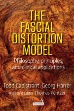 The Fascial Distortion Model af Todd Capistrant