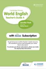 Cambridge Primary World English Teacher's Guide Stage 4 with Boost Subscription af Jennifer Peek