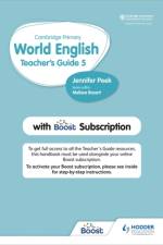 Cambridge Primary World English Teacher's Guide Stage 5 with Boost Subscription af Jennifer Peek