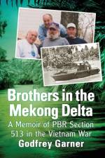 Brothers in the Mekong Delta af Godfrey Garner