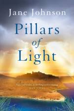 Pillars of Light af Jane Johnson