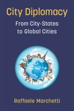 City Diplomacy af Raffaele Marchetti