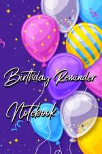 Birthday Reminder Notebook af Millie Zoes