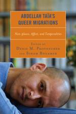 Abdellah Taia’s Queer Migrations