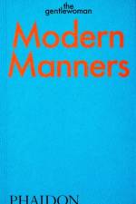 Modern Manners af The Gentlewoman