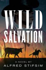 Wild Salvation af Alfred Stifsim