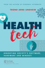 Health Tech af Trond Undheim