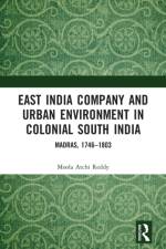 East India Company and Urban Environment in Colonial South India af Moola Atchi Reddy
