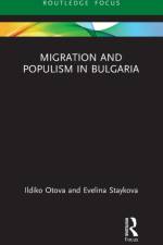 Migration and Populism in Bulgaria af Ildiko (Sofia University St. Kliment Ohridski Otova