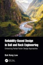 Reliability-Based Design in Soil and Rock Engineering