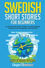 Swedish Short Stories for Beginners af Lingo Mastery