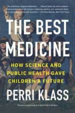 The Best Medicine af Perri (New York University) Klass