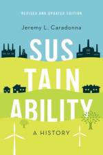Sustainability af Jeremy L. (Adjunct Professor of Environmental Studies Caradonna