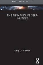 The New Midlife Self-Writing