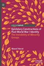 Epistolary Constructions of Post-World War I Identity af Manel Herat
