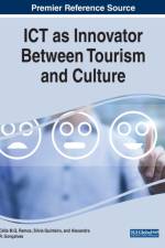 ICT as Innovator Between Tourism and Culture