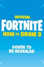 FORTNITE Official: How to Draw Volume 3 af Epic Games