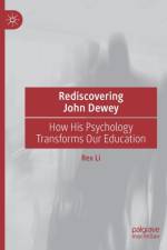 Rediscovering John Dewey af Rex Li