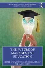 The Future of Management Education af Mairead Brady