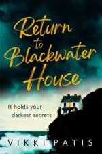 Return to Blackwater House