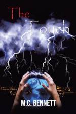 The Touch af M C Bennett