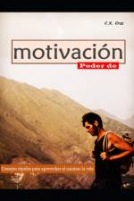 Poder de motivacion af C X Cruz