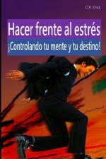 Hacer frente al estres af C X Cruz
