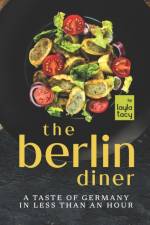 Berlin Diner af Layla Tacy
