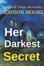 Her Darkest Secret af Addison Moore