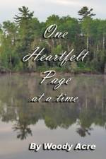 One Heartfelt Page at a time af Woody Acre